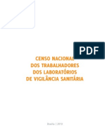 Censo Nacional Dos Trabalhadores Dos Laboratorios de Vigilancia Sanitaria