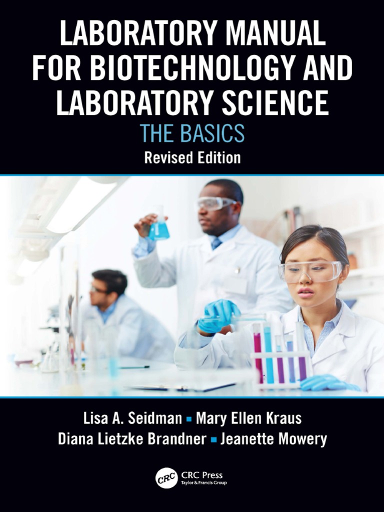 Laboratory Manual For Biotechnology and Laboratory Science The Basics