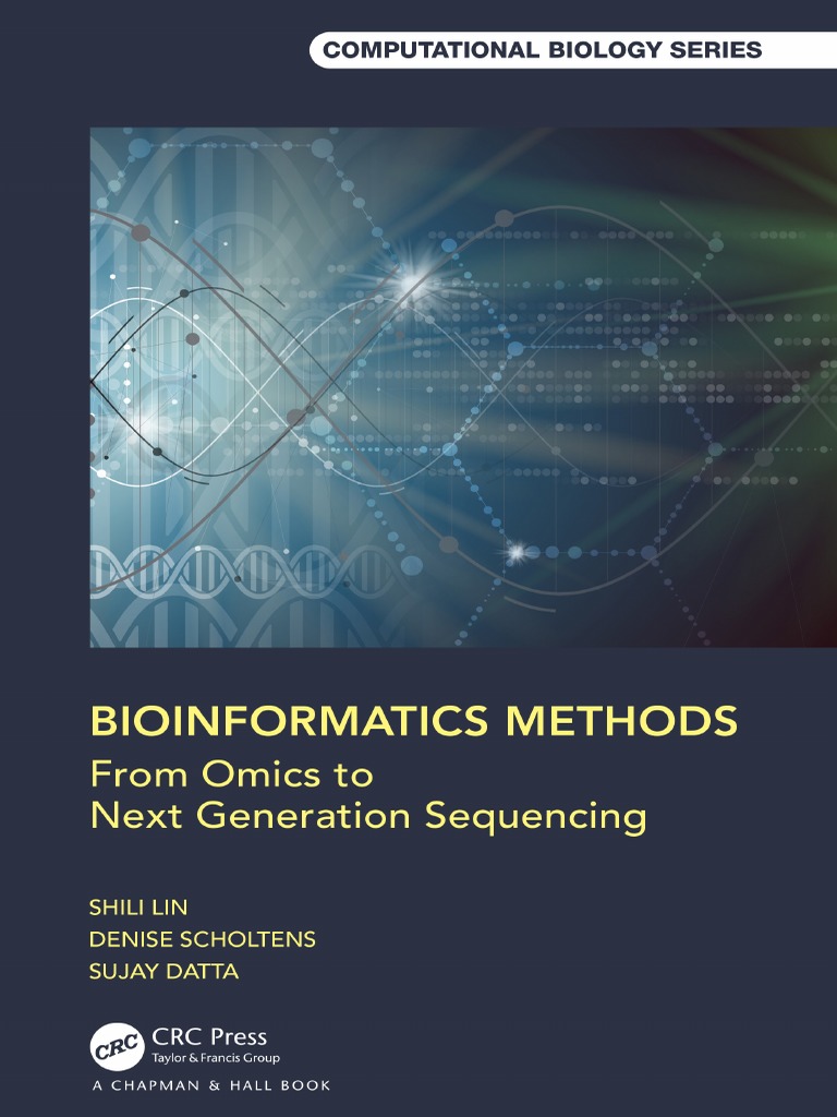 Bioinformatics Methods From Omics To Next Generation Sequencing PDF