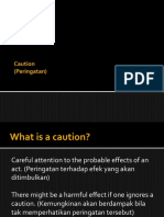 Caution Notice Theory