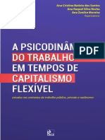 A Psicodinâmica Do Trabalho em Tempos de Capitalismo Flexível