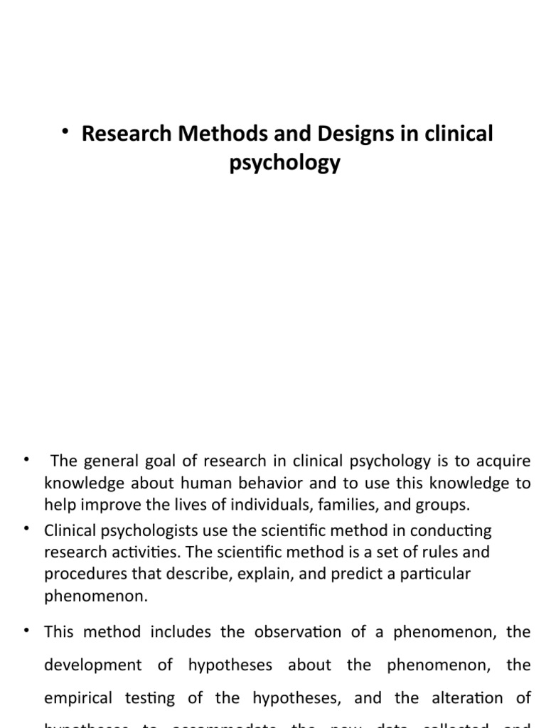 Understanding Research Methods and Designs in Clinical Psychology An