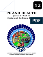 44 copiesSHS - PE and Health 12 Quarter 2 Week 5-6 Social and Ballroom Dance - Reviewed - Edited