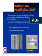 Overageing in Aged Hardenable Al Weld (2xxxx, 6xxx)