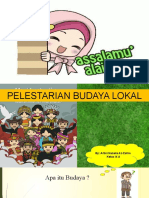 Pelestarian Budaya Lokal