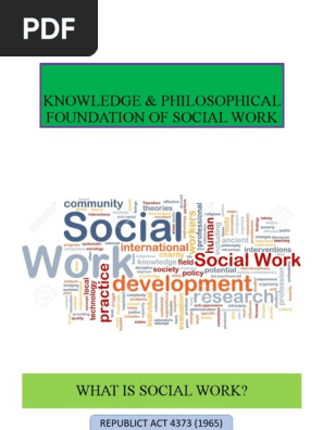 KNOWLEDGE-PHILOSOPHICAL-FOUNDATION-OF-SOCIAL-WORK