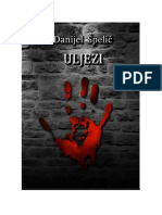 Danijel - Peli - Uljezi - PDF Filename UTF-8''Danijel Špelić - Uljezi PDF