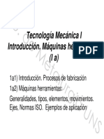 1a1) Procesos de Fabricación 1a2) Máquinas Heramientas Ejes