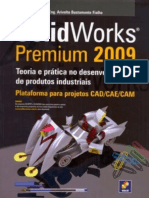 Resumo Solidworks Premium 2009 Teoria e Pratica No Desenvolvimento de Produtos Industriais Arivelto Bustamante Fialho