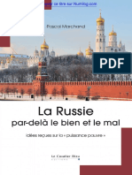 Pascal Marchand La Russie Par Delà Le Bien Et Le Mal Extraits