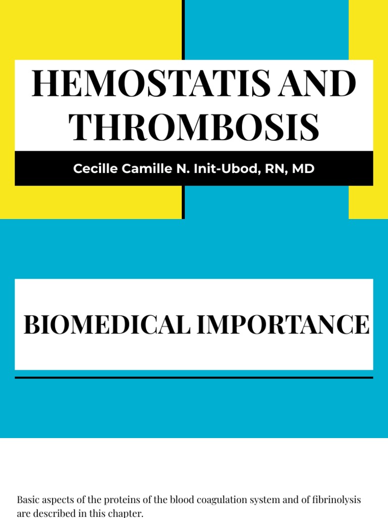 Hemostasis & Thrombosis Overview | PDF | Coagulation | Hemostasis