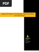 Catalyst:SF Reports: Developing A Digital Roadmap For Your Brand Your Brand