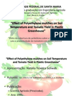 Effect of Polyethylene mulches on soil Temperature and Tomato Yield in Plastic Greenhouse - Por Natalia Teixeira Schwab