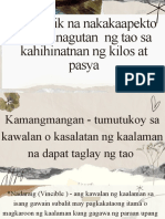 Mga Salik Na Nakakaapekto Sa Pananagutan NG Tao Sa Kahihinatnan NG Kilos at Pasya