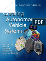 [Synthesis Lectures on Computer Science] Shaoshan Liu, Liyun Li, Jie Tang, Shuang Wu, Jean-Luc Gaudiot - Creating Autonomous Vehicle Systems (2017, Morgan & Claypool)