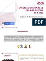 Encuesta Nacional de Calidad de Vida ECV 2022: Capítulo B. Datos de La Vivienda