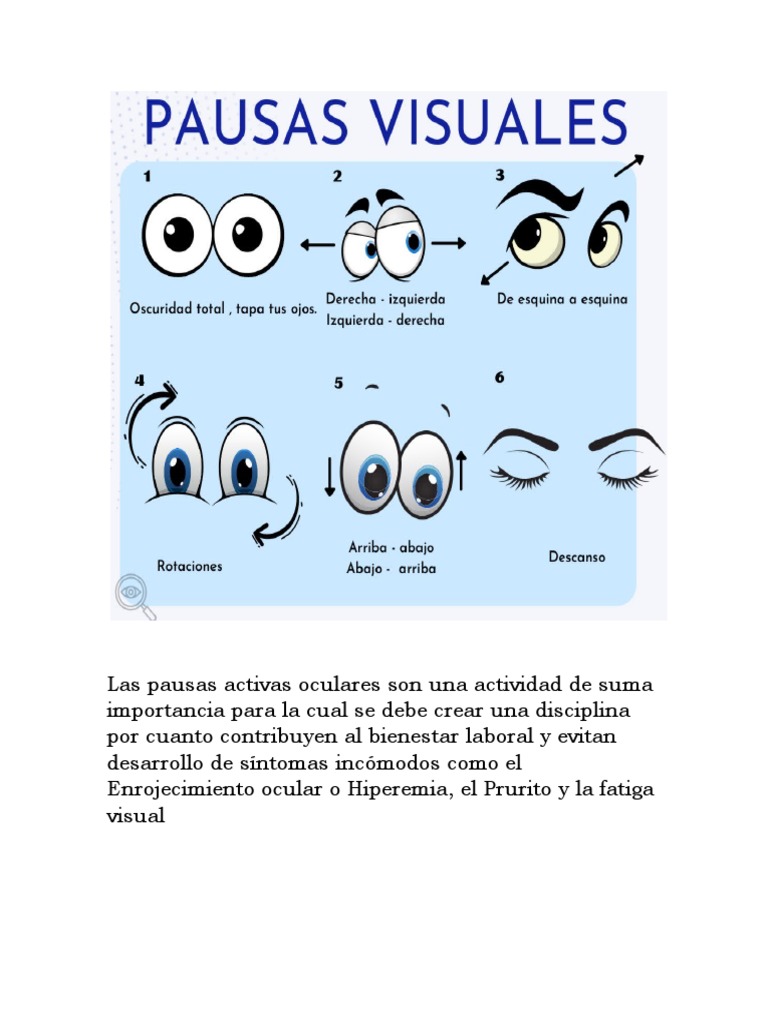 Las pausas activas oculares son una actividad de suma importancia para ...