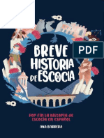 Breve Historia de Escocia ¡Por Fin La Historia de Escocia en Español Ana Barrera