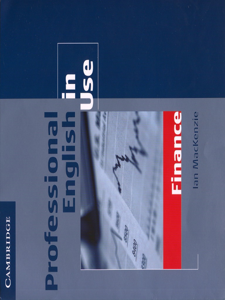 Ian MacKenzie Professional English in Use Finance 2006.pdf_removed