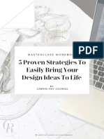 5 Proven Strategies To Easily Bring Your Design Ideas To Life Workbook