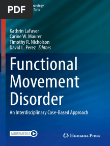 Functional Movement Disorder: Kathrin Lafaver Carine W. Maurer Timothy R. Nicholson David L. Perez Editors