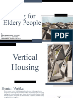 Vertikal Housing For Eldery People