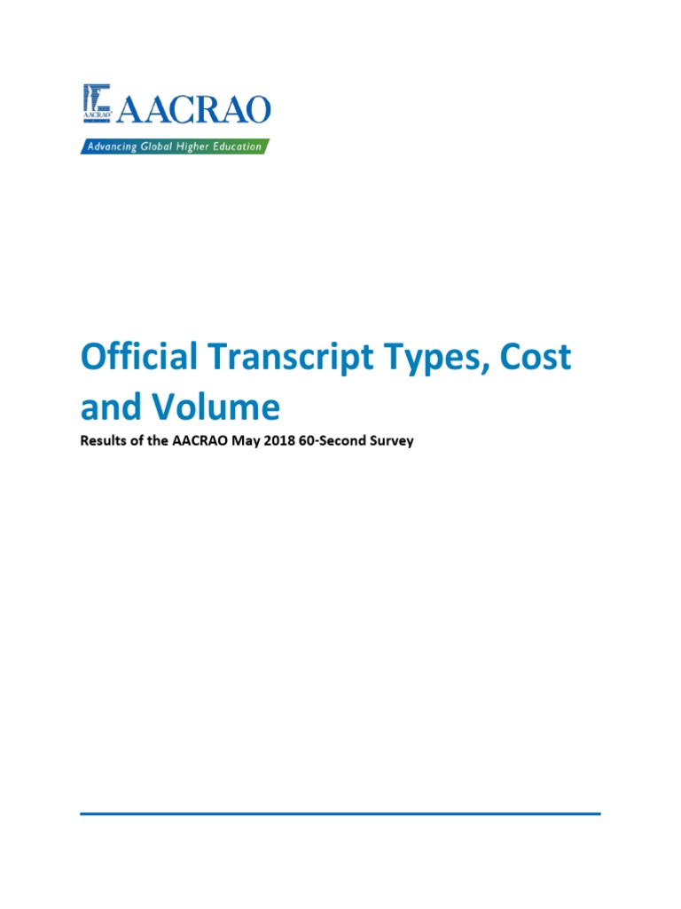 Aacrao May 2018 Transcript Cost Type and Volume | PDF | United States ...