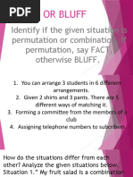 Fact or Bluff: Identify If The Given Situation Is Permutation or Combination. If Permutation, Say FACT, Otherwise BLUFF