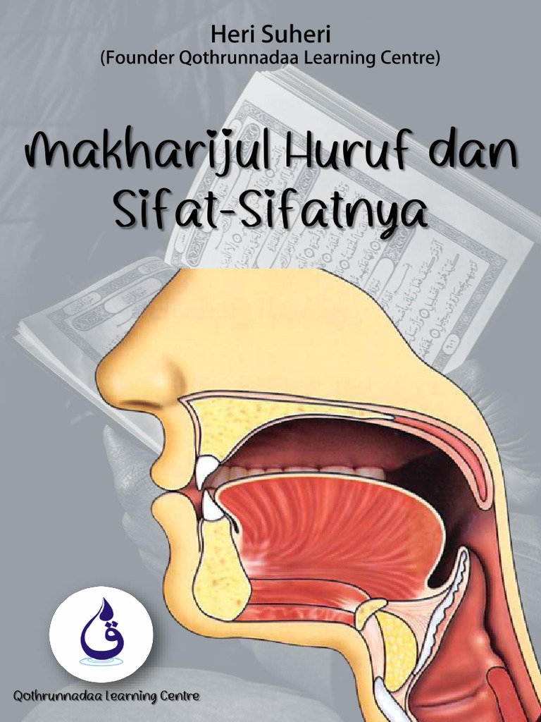 Ebook Makharijul Huruf Dan Sifat-Sifatnya - Rev1 PDF | PDF