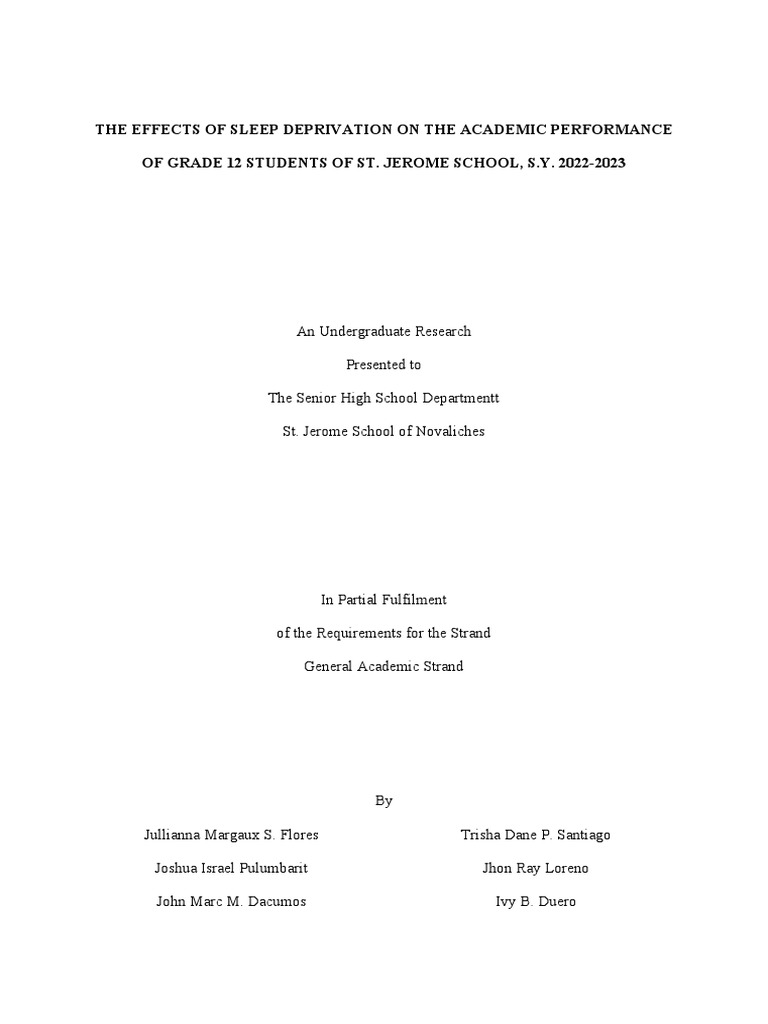 The Effects of Sleep Deprivation On The Academic Performance of Grade ...