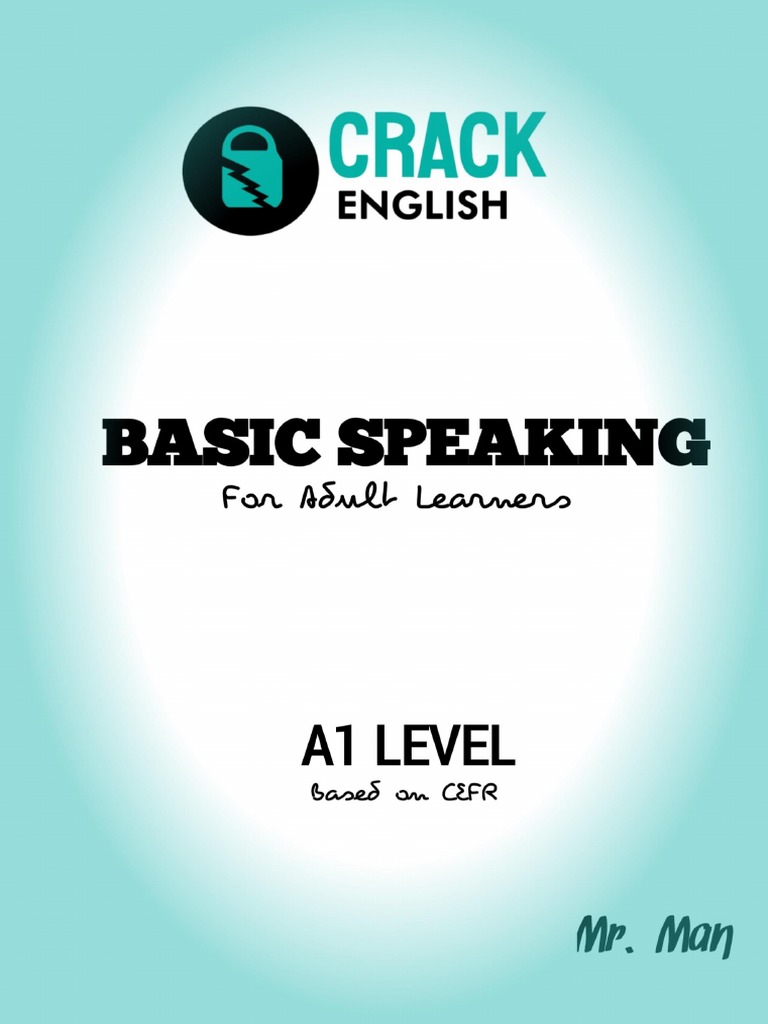 An Introduction to the Language Skills and Goals of A1 Level Adult ...