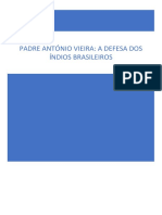 Padre António Vieira Na Defesa Dos Índios Brasileiros