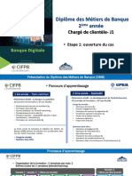 CIFPB - GPBM - Diplome Des Métiers de Banque - CC - Banque Digitale - J1 - Etape 1 - Ouverture de Cas - 08.11.2022 PDF