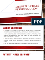 Investigating Principles Governing Motion