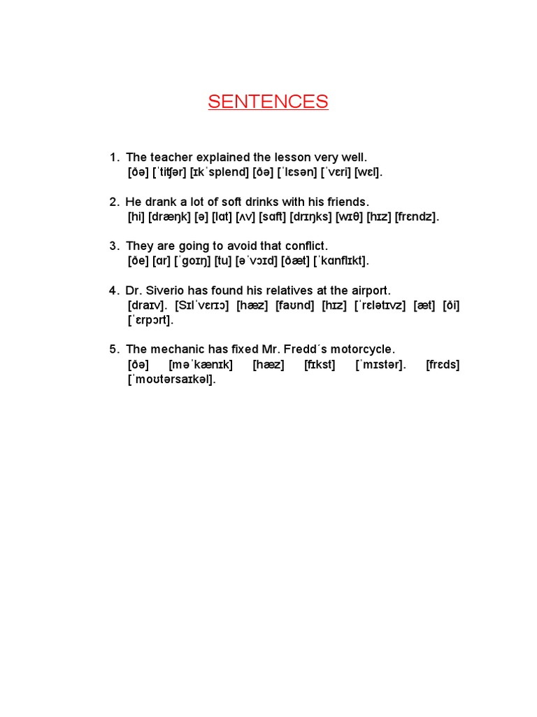 A Collection of Short Sentences Demonstrating Various Verbs, Nouns and
