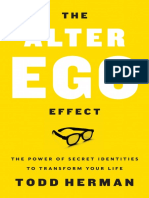 Todd Herman - The Alter Ego Effect - The Power of Secret Identities To Transform Your Life-Harper Business (2019) PDF