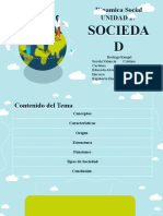 Dinámica social: tipos de sociedad en