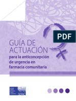 Guía de Actuación para La Anticoncepción de Urgencia en Farmacia Comunitaria.