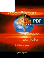 Apocalypse: La Mémoire Du Futur