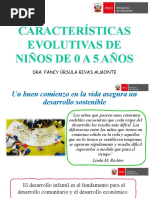 Tema 3 - Características Evolutivas de Niños de 0 A 5 Años