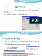 Assign IP Addresses: Go To IP Address in Winbox and Click "+" To Open New Dialogue No Need To Put Network Only Prefix