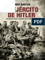 Bartov, Omer - El Ejército de Hitler - Soldados, Nazis y Guerra en El Tercer Reich