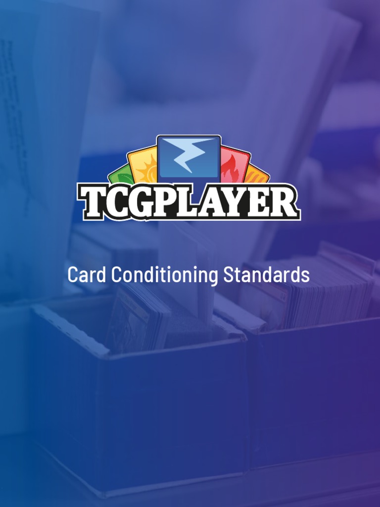 Card Conditioning Standards Guide | PDF | Wear