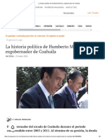 La Historia Política de Humberto Moreira, Exgobernador de Coahuila