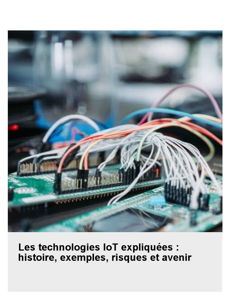 Technologies IoT : Histoire et Avenir | PDF | Internet des objets ...