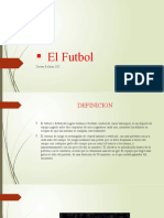 El Futbol.