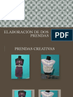 Elaboración de Dos Prendas