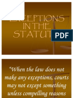 Exceptions in The Statute