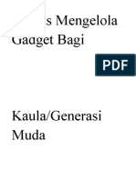 Cerdas Mengelola Gadget Bagi Kaula