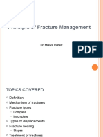 Principle of Fracture Management: Dr. Miawa Robert